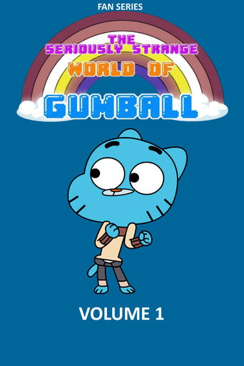 The Seriously Strange World Of Gumball - S1