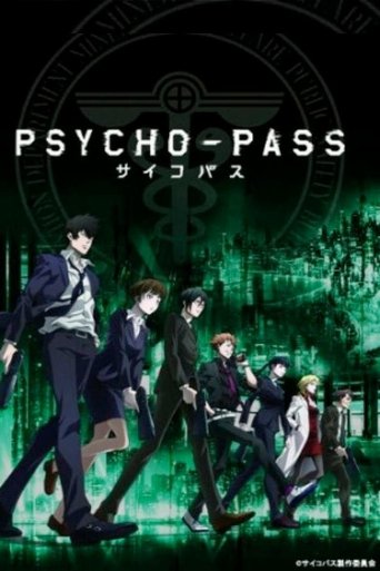 Psycho-Pass Season 1 Psycho-Pass Season 1
