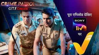 Crime Patrol City Crimes - S1E01
