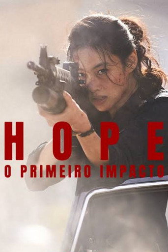Hope: O Primeiro Impacto