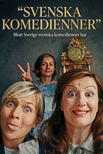Blott Sverige svenska komedienner har poster