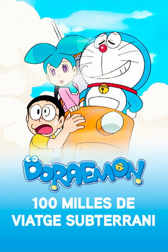 Cartell de Doraemon: 100 milles de viatge subterrani