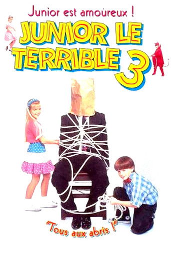 Junior le terrible 3 — Film en streaming