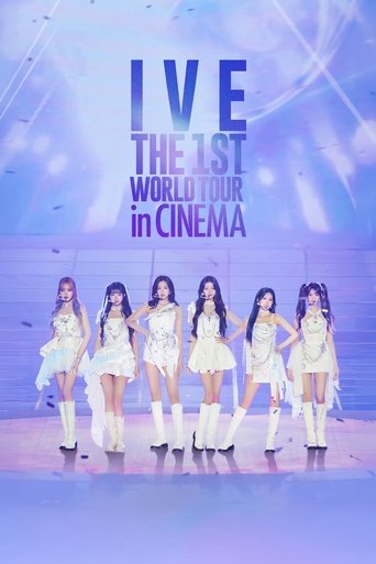 IVE THE 1ST WORLD TOUR in CINEMA (2024)