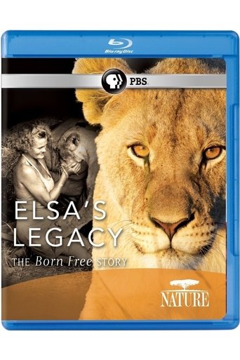 PBS: Nature - Elsa's Legacy: The Born Free Story poster