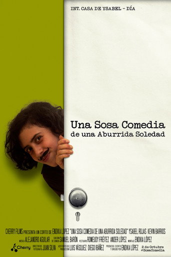 Una Sosa Comedia de Una Aburrida Soledad