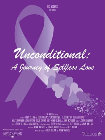 Poster för Unconditional: A Journey of Selfless Love