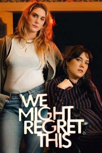 We Might Regret This: Season 1