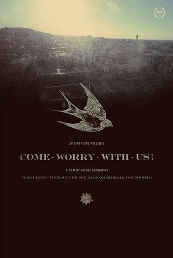 Come Worry with Us! (2013) Come Worry with Us! (2013)