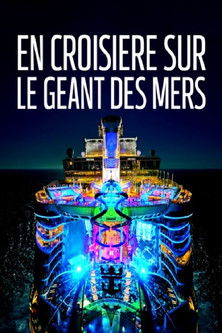 En croisière sur le géant des mers poster
