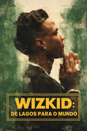Wizkid: De Lagos Para o Mundo (2025) Dual Áudio 5.1 WEB-DL 1080p
