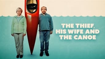 #3 The Thief, His Wife and the Canoe