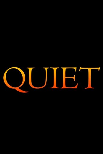 Quiet poster