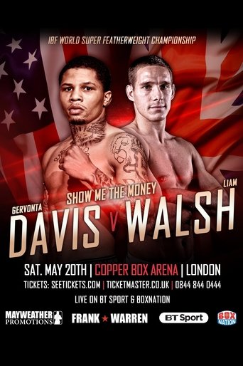 Gervonta Davis vs. Liam Walsh (2017) Gervonta Davis vs. Liam Walsh (2017)