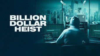 Billion Dollar Heist (2023)