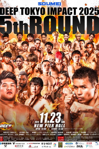 Cartell de DEEP TOKYO IMPACT 2025 5th ROUND