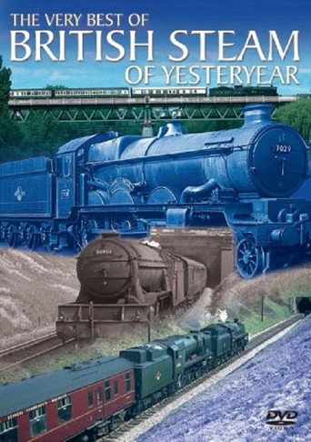 The Very Best Of British Steam Of Yesteryear (1970)