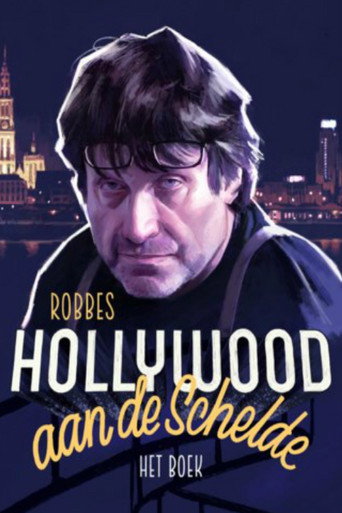 Hollywood on the river Scheldt (2018)