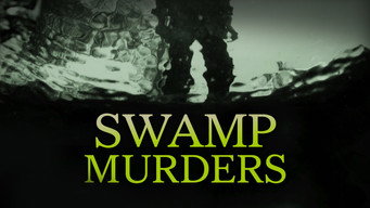 #3 Swamp Murders
