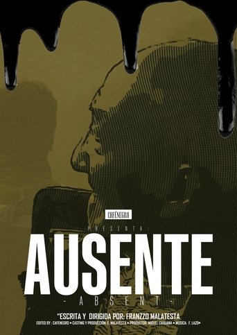 Ausente (2022) Ausente (2022)