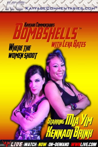 Bombshells with Leva Bates: Mia Yim & Kennadi Brink poster