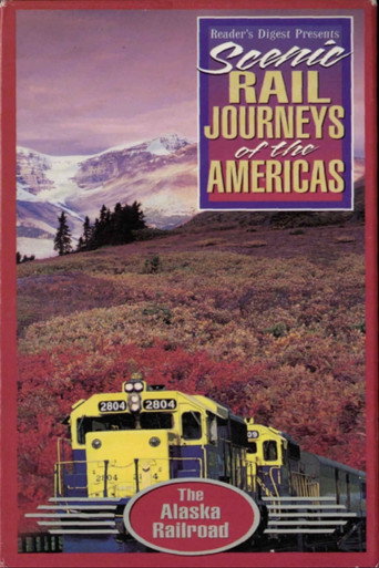 Scenic Rail Journeys of the Americas: The Alaska Railroad poster