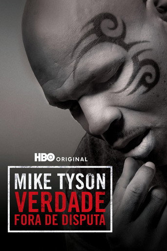 Assistir Mike Tyson: Verdade Fora de Disputa online