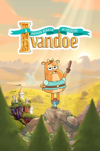 The Heroic Quest of the Valiant Prince Ivandoe