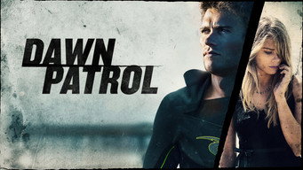 #7 Dawn Patrol