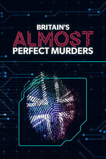 Britain's Almost Perfect Murders - Season 1