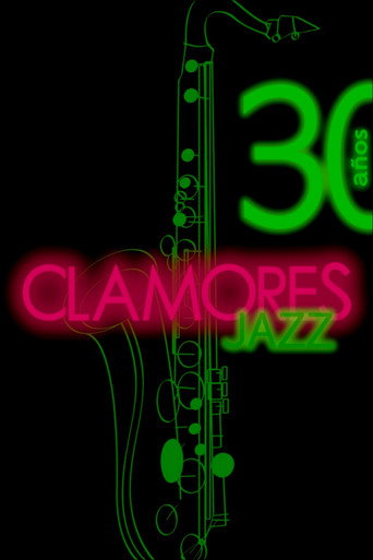 Clamores Jazz: treinta a&ntilde;os de m&uacute;sica (2014)