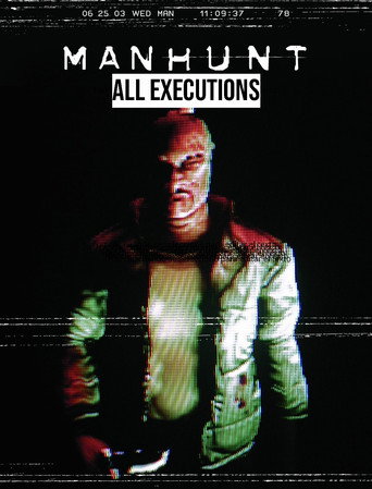 Manhunt All Executions galeri 2