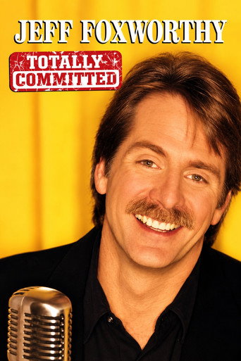 Affiche de Jeff Foxworthy: Totally Committed