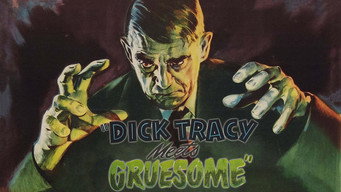 #7 Dick Tracy Meets Gruesome