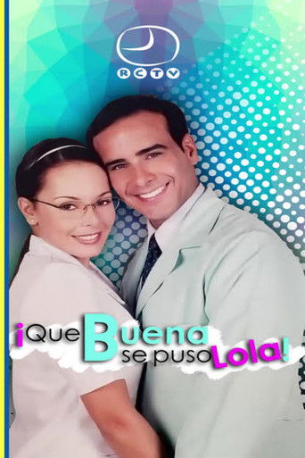 &iexcl;Qu&eacute; buena se puso Lola! (2004)