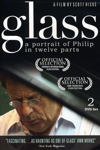 Glass: A Portrait of Philip in Twelve Parts