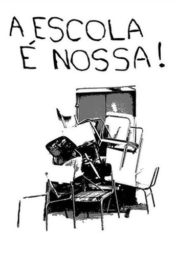 A Escola é Nossa! poster