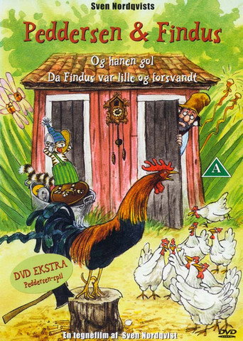 Pettson & Findus - Tuppens minut & N&auml;r Findus var liten och f&ouml;rsvann (2003)