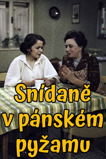 Snídaně v pánském pyžamu