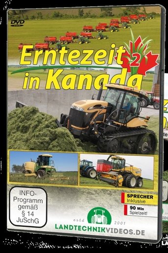 Erntezeit in Kanada - Teil 2 (2016) Erntezeit in Kanada - Teil 2 (2016)