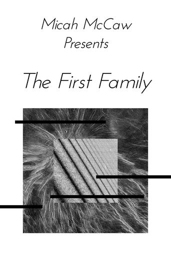 Micah McCaw: The First Family (2021)