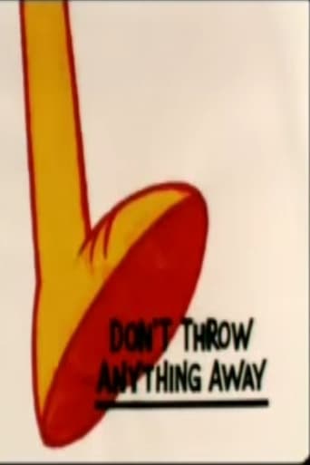 Don't Throw Anything Away