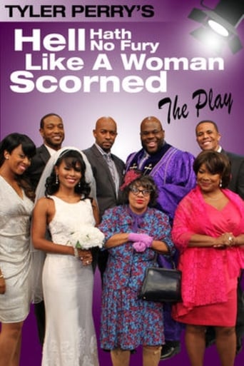 Poster of Tyler Perry's Hell Hath No Fury Like a Woman Scorned - The Play