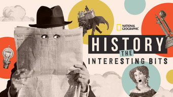 #10 History: The Interesting Bits