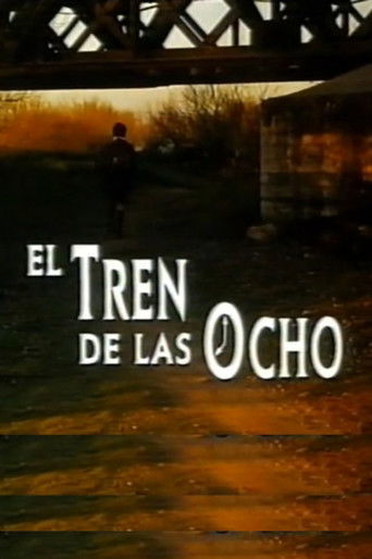 El tren de las ocho