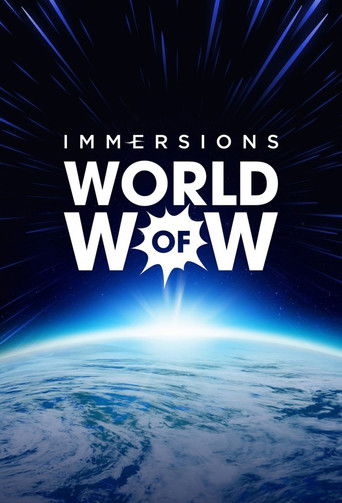 Immersions: World of Wow poster