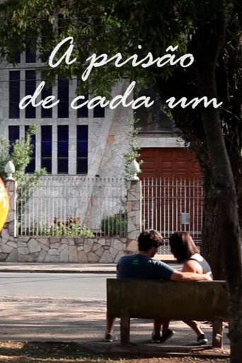 A Prisão de Cada Um