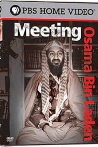 Meeting Osama Bin Laden (2004)