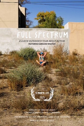 Full Spectrum - A Queer Outdoorsy Film About Autism poster