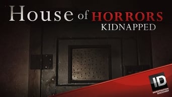 House of Horrors: Kidnapped (2014- )